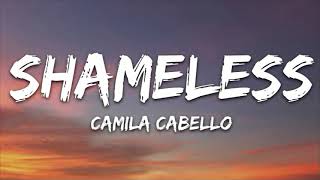 Camila Cabello Shameless Lyrics Sped up [upl. by Sira]