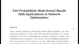 Fair Probabilistic Multi Armed Bandit With Applications to Network Optimization [upl. by Adniral799]