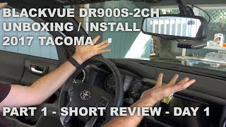 4K UHD Dash Cam Blackvue DR900S2CH Front amp Rear Wifi Cloud  Toyota Tacoma Install and Road Test [upl. by Inigo]