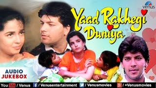 Yaad Rakhegi Duniya  Full Hindi Songs  Aditya Pancholi Rukhsar Audio Jukebox [upl. by Lertsek588]