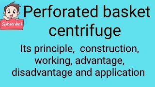 Perforated basket centrifuge [upl. by Helprin]