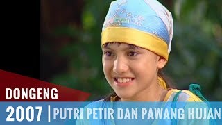 Dongeng  Episode 23  Putri Petir Dan Pawang Hujan [upl. by Laurens]