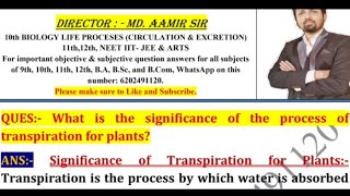 What is the significance of the process of transpiration for plants [upl. by Hplar]