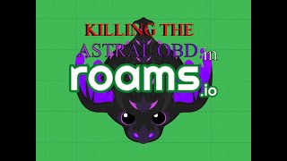 Roamsio Killing the Astral OBD [upl. by Christiane471]