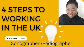 Want to Work in the UK Learn the 4 Steps to Becoming an Overseas RadiographerSonographer Now [upl. by Ettevy]