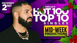 MIDWEEK PREDICTIONS  Billboard Hot 100 Top 10 Singles  December 2nd 2023 [upl. by Ahsele]