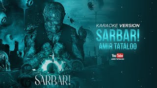 Amir Tataloo  Sarbar Karaoke l  امیر تتلو  سربار کارائوکه [upl. by Masterson64]