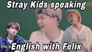 Stray Kids speaking English with Felix [upl. by Liesa]