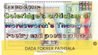 Coleridges criticism of Wordsworths theory of poetry and poetic diction [upl. by Ellehsim]