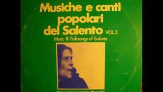 1978 UCCIA CANAJA Canzone narrativa di Cutrofiano nel Salento [upl. by Torbart]