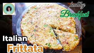 Italian FrittataWithout Oven Frittata RecipeHealthy Breakfast Recipe in UrduHindiاٹالین آملیٹ [upl. by Cutlip]