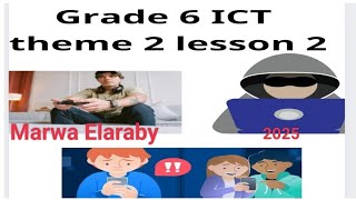 grade 6 ICT theme 2 lesson 2 electronic games Marwa Elaraby 2025 [upl. by Rachelle]