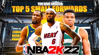 TOP 5 BEST SMALL FORWARD BUILDS IN NBA 2K22🔥🔥🔥MOST OVERPOWERED BEST BUILDS [upl. by Munniks]