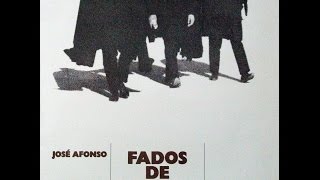 José Afonso  Fados de Coimbra e outras canções [upl. by Pernas]