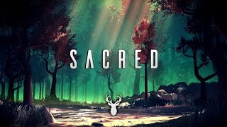 Sacred  Chillstep Mix [upl. by Ainehta]