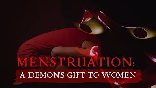 A Demon Gave Women The quotGiftquot Of M3nstruation [upl. by Aile369]