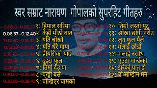 Narayan Gopals Songs  नारायण गोपल Superhit Songs CollectionHits of Narayan Gopal [upl. by Alexandros74]