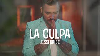 Jessi Uribe  La Culpa  Letra Lyric video nueva música popular 2020 [upl. by Lupiv]