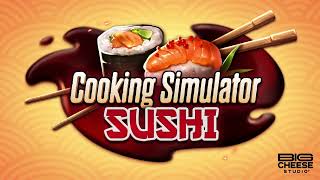 Cooking Simulator  Sushi  Trailer [upl. by Solracnauj626]