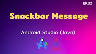 Android Studio Tutorial EP32 Snackbar Message  Control C [upl. by Bugbee]