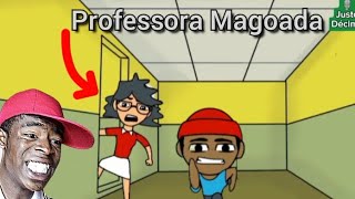 Aluno complicado vs Professora [upl. by Dulcine]