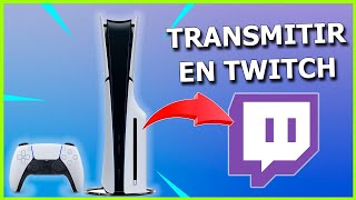 Cómo TRANSMITIR en TWITCH desde PS5 en 3 Minutos Hacer Directo Guía Fácil [upl. by Verada]