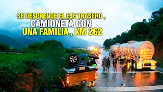 Se DESPRENDE el EJE TRASERO  Camioneta con UNA FAMILIA  KM 262 [upl. by Thibaut]