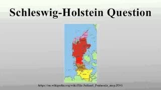 Schleswig Holstein Question [upl. by Eissalc173]