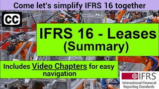 IFRS 16 Summary  IFRS 16 Leases  Financial Reporting Lectures IFRS Summary Videos [upl. by Peednas]