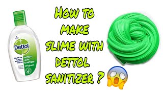 How to make slime with dettol sanitizer 😱very easy recipe  From  CREATIVE ART AND CRAFT QUEEN 😊 [upl. by Iderf46]