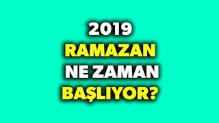 2019 Ramazan Ayı Ne Zaman Başlıyor Ramazan Bayramı tatili kaç gün olacak [upl. by Aisila566]