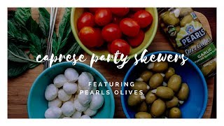 Caprese Party Skewers [upl. by Zahc]