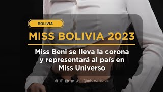 Miss Beni es la nueva Miss Bolivia [upl. by Kape]