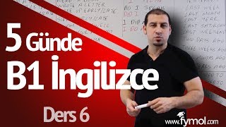 5 Günde B1 İngilizce öğreniyorum Ders 6  En İyi Online İngilizce Kursu [upl. by Adon]