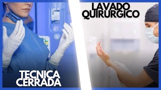 Cómo realizar el lavado quirúrgico amp técnica cerrada  Fácil y rápido [upl. by Gonyea]