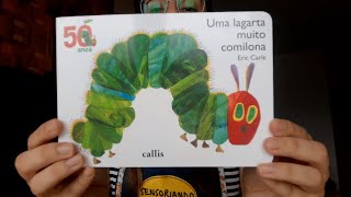 Sensoriando Uma Lagarta Muito Comilona História Infantil [upl. by Karin]