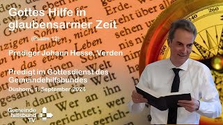 Gottes Hilfe in glaubensarmer Zeit [upl. by Koeninger]