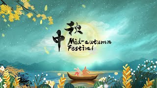 Festive China MidAutumn Festival [upl. by Morocco938]