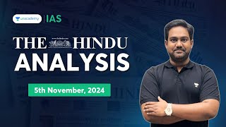 The Hindu Newspaper Analysis LIVE  5th November  UPSC Current Affairs Today  Chethan N [upl. by Cicero110]