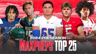 MaxPreps Preseason Top 25 Football Rankings 🏈 2024 Season 📈 📉 CBS Sports HQ [upl. by Akemahc]