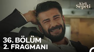 Kirli Sepeti 36 Bölüm 2 Fragmanı [upl. by Yenaj]