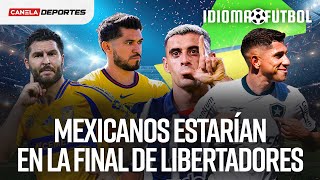 Los BRASILEÑOS siguen DOMINANDO la COPA LIBERTADORES ¿Deben VOLVER los MEXICANOS I Idioma Futbol [upl. by Saihtam351]