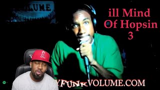 🎧 My Reaction 🎧 iLL Mind Of Hopsin 3 [upl. by Nozicka228]