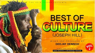 Culture Best Of Culture  Joseph hill  Roots Reggae mix  Dj Dennoh [upl. by Notnef]