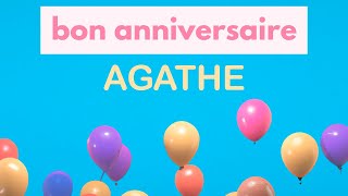 Agathe  Chanson dAnniversaire Personnalisée [upl. by Llertnad]