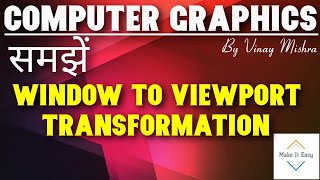 Window to Viewport Transformation in computer graphics [upl. by Ramsden]