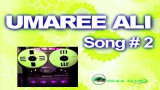 Oromo Music by Umaree Salaamakaa [upl. by Christoffer]