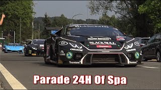 24H Of Spa 2018 Go amp Return Parade GT3  Classics On Public Roads [upl. by Aryek]