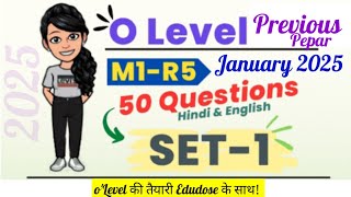 M1R5 January 2025 O Level l दिन में कैसे पास करें Top 501 Questions  Previous Year paper olevel [upl. by Rafat773]