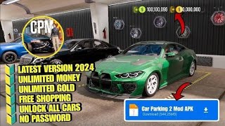 Car Parking Multiplayer 2 Mod APK Update v101  Cpm 2 Mod Menu 2024 Unlimited money Unlock All Car [upl. by Magan]